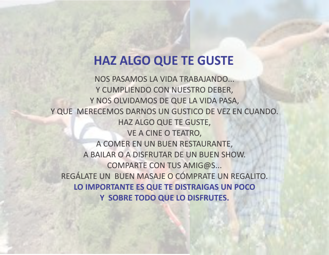 Haz algo que te guste Enero 16 de 2010